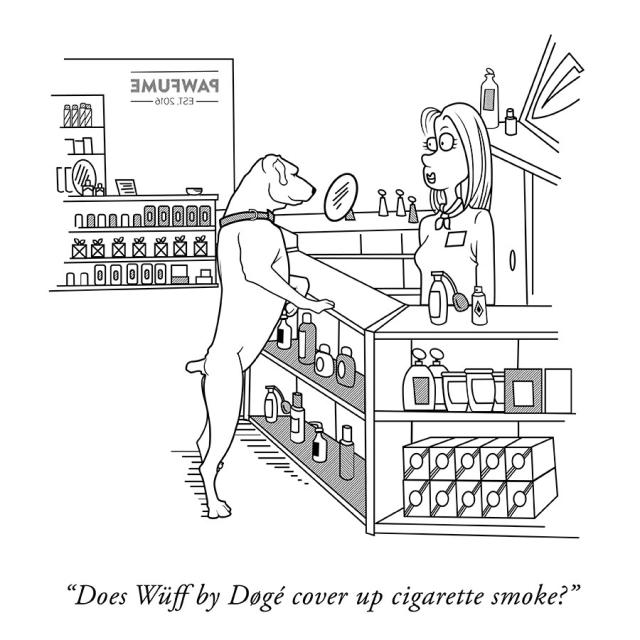 Comic of a dog at a perfume counter asking "Does Wuff by Doge cover up cigarette smoke?"
